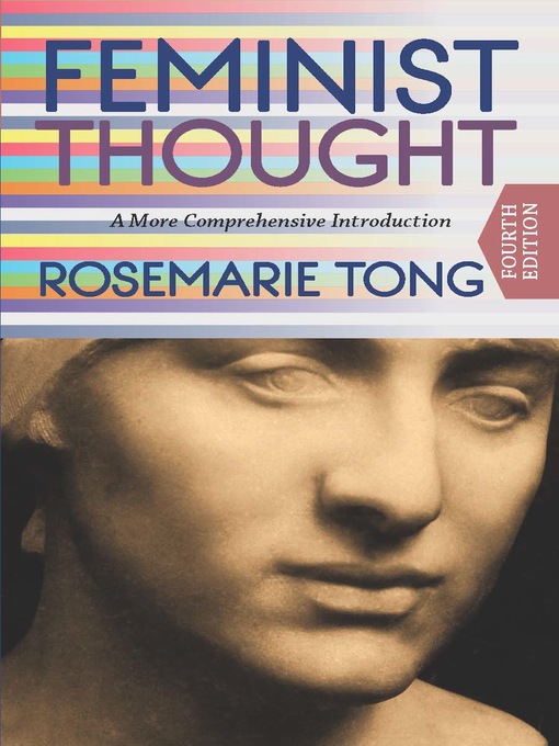 Title details for Feminist Thought by Rosemarie  Putnam Tong - Available